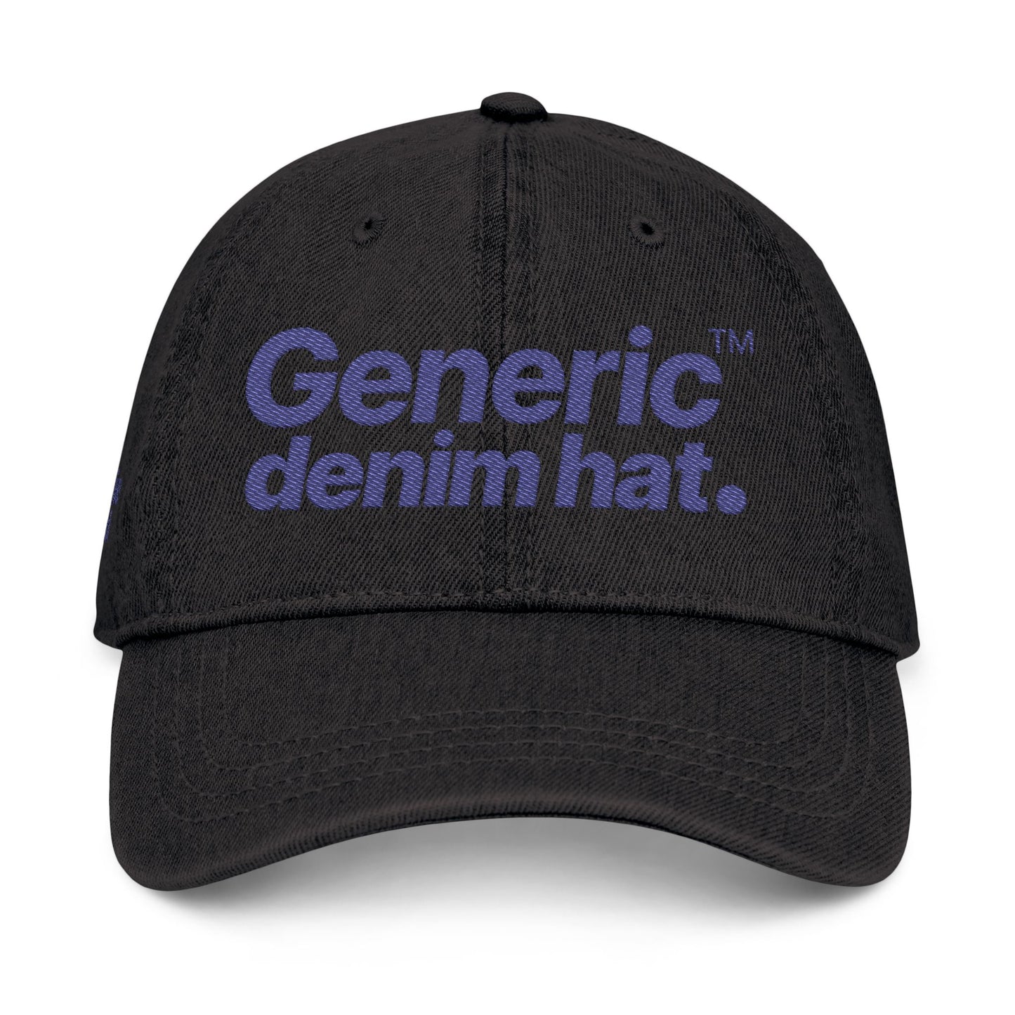 Generic Denim Hat with Embroidery "Generic denim hat." Indeed.