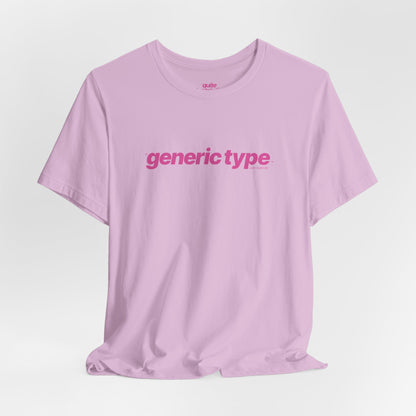 Quite Descriptive Generic Tee with Generic Type™. Minimalist Bold Italic Typography Cozy Shirt