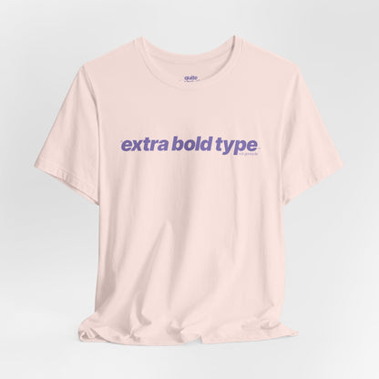 Quite Descriptive Generic Tee with Extra Bold Type™. Minimalist Typography Cozy Shirt.