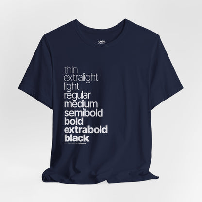 Typographical "Quite Descriptive T-Shirt" About Typography. Great Conversation Starter!