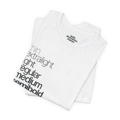 Typographical "Quite Descriptive T-Shirt" About Typography. Great Conversation Starter!