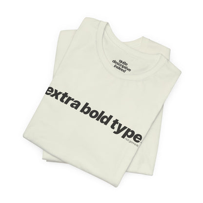 Quite Descriptive Generic Tee with Extra Bold Type™. Minimalist Typography Cozy Shirt.