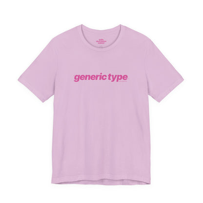 Quite Descriptive Generic Tee with Generic Type™. Minimalist Bold Italic Typography Cozy Shirt