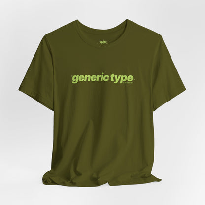Quite Descriptive Generic Tee with Generic Type™. Minimalist Bold Italic Typography Cozy Shirt