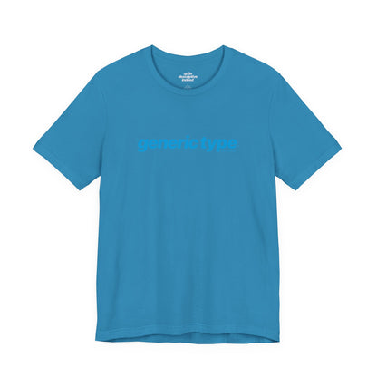 Quite Descriptive Generic Tee with Generic Type™. Minimalist Bold Italic Typography Cozy Shirt