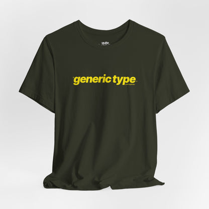 Quite Descriptive Generic Tee with Generic Type™. Minimalist Bold Italic Typography Cozy Shirt