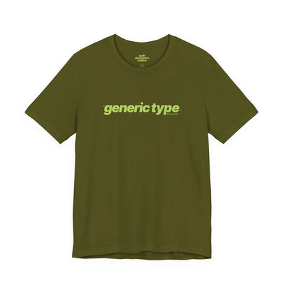 Quite Descriptive Generic Tee with Generic Type™. Minimalist Bold Italic Typography Cozy Shirt