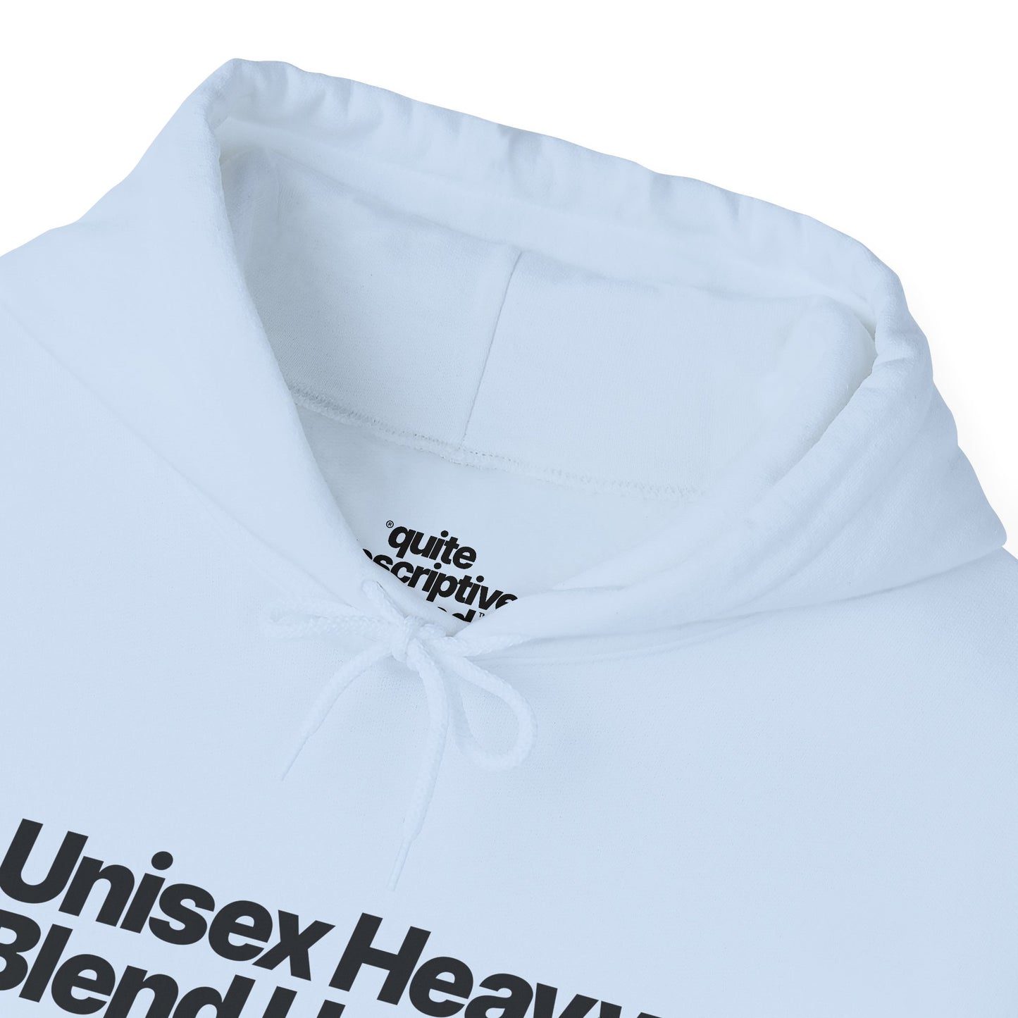 Quite Descriptive "Unisex Heavy Blend Hooded Sweatshirt" unisex heavy blend hooded sweatshirt. Simple Typography Casual Pullover.