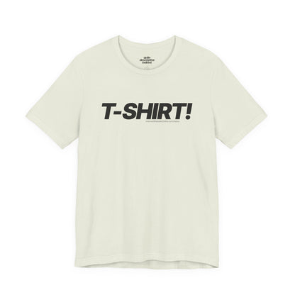 Irrefutably Descriptive T-Shirt! Graphic Tee. Minimalist Bold Italic Typography Cozy Shirt