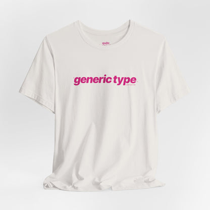 Quite Descriptive Generic Tee with Generic Type™. Minimalist Bold Italic Typography Cozy Shirt