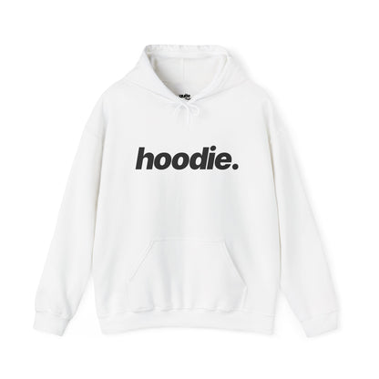 Hoodie with Quite Descriptive "hoodie" Bold Italic Text.  Unisex Heavy Blend Hooded Sweatshirt Casual Pullover.