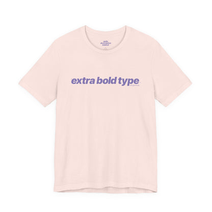 Quite Descriptive Generic Tee with Extra Bold Type™. Minimalist Typography Cozy Shirt.