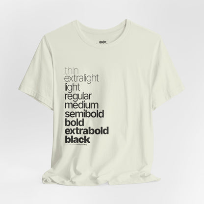Typographical "Quite Descriptive T-Shirt" About Typography. Great Conversation Starter!