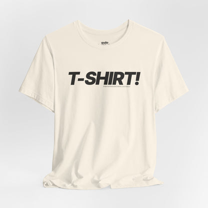 Irrefutably Descriptive T-Shirt! Graphic Tee. Minimalist Bold Italic Typography Cozy Shirt