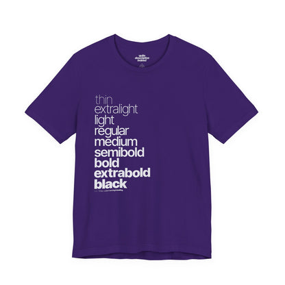 Typographical "Quite Descriptive T-Shirt" About Typography. Great Conversation Starter!