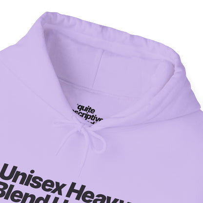 Quite Descriptive "Unisex Heavy Blend Hooded Sweatshirt" unisex heavy blend hooded sweatshirt. Simple Typography Casual Pullover.