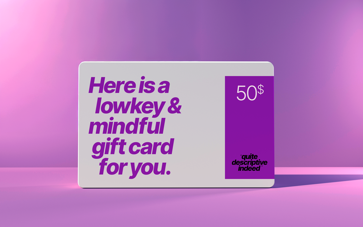 Quite Descriptive Gift Cards